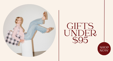 Shop Gifts Under $95